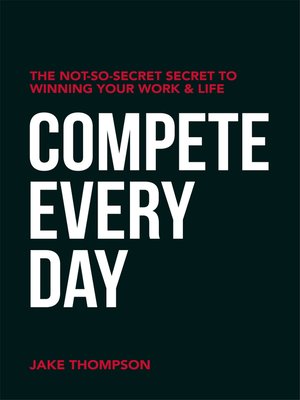 cover image of Compete Every Day